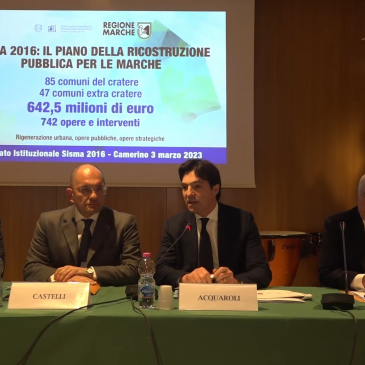 SISMA 2016: 642,5 MILIONI DI EURO PER LE MARCHE