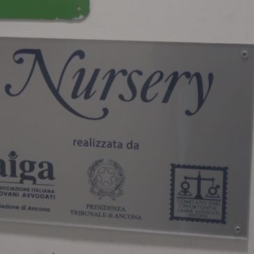 AL TRIBUNALE DI ANCONA UNA NURSERY PER LE DONNE CON BAMBINI PICCOLI